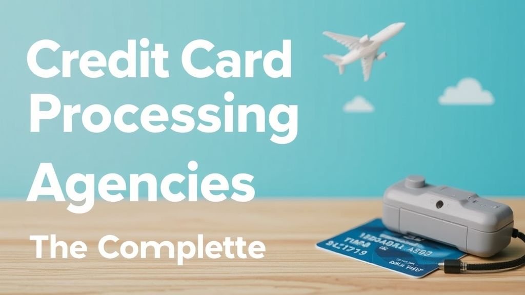 credit card processing for travel agencies